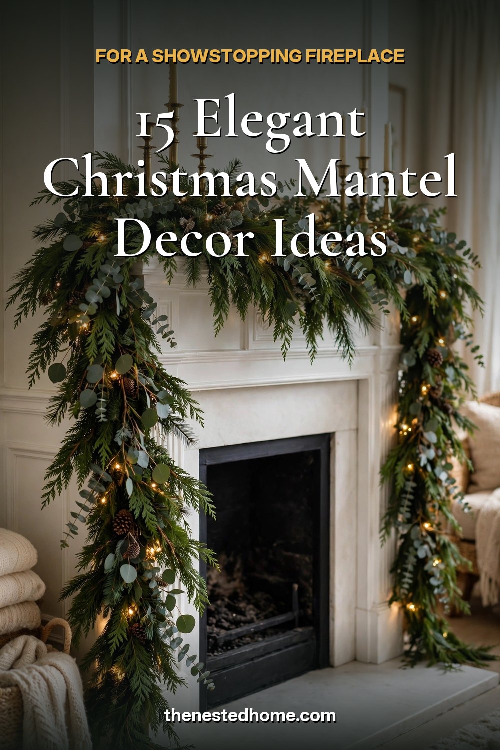 15 Elegant Christmas Mantel Decor Ideas for a Showstopping Fireplace pin