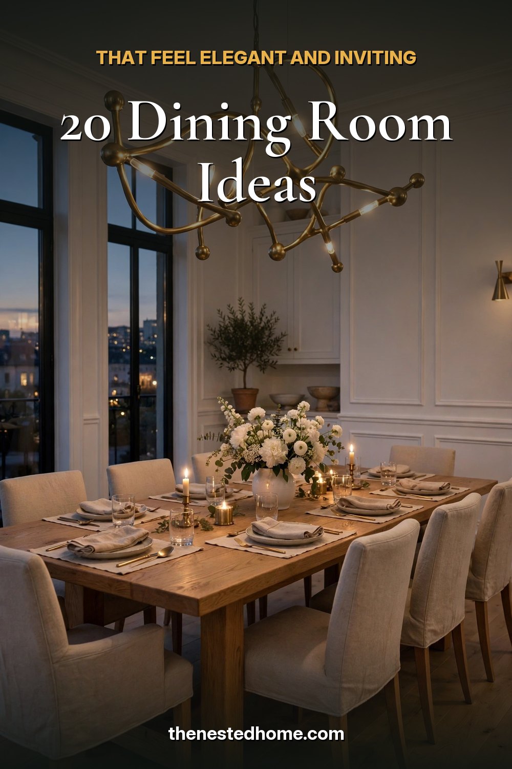 20 Dining Room Ideas That Feel Elegant and Inviting pin