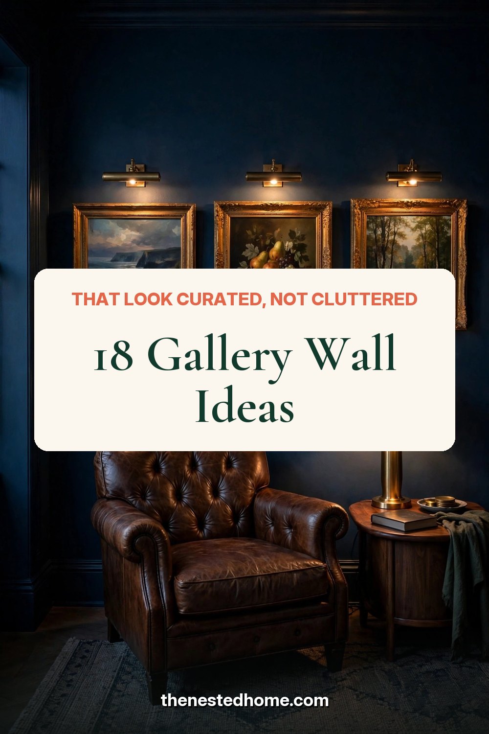 18 Gallery Wall Ideas That Look Curated, Not Cluttered pin