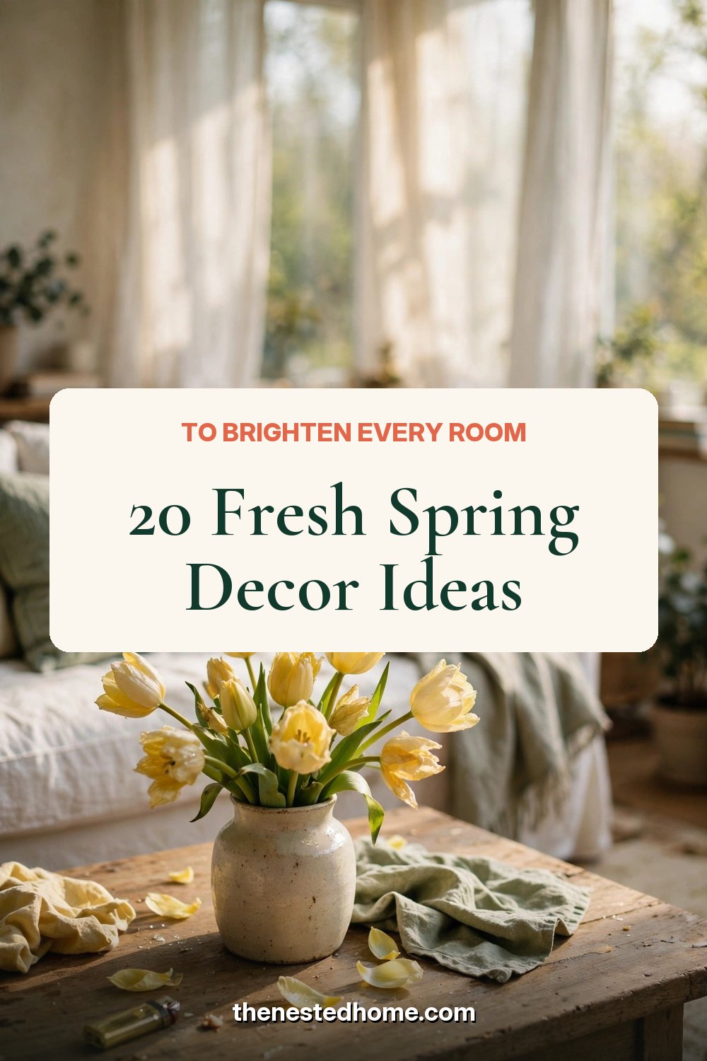 20 Fresh Spring Decor Ideas to Brighten Every Room pin
